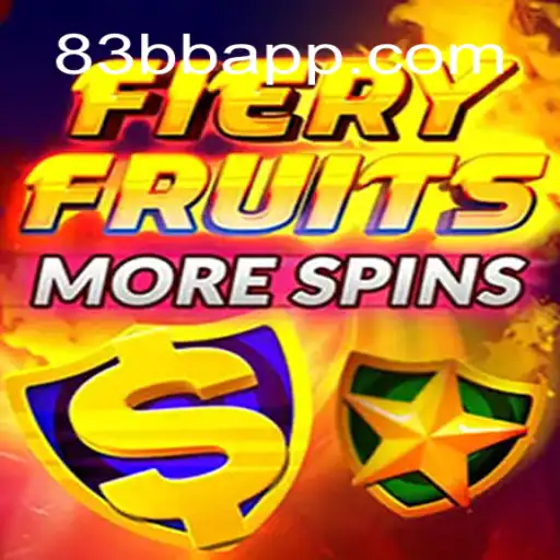 Descubra o Mundo Empolgante de FieryFruitsMoreSpins: A Nova Sensação de 83BBA.com